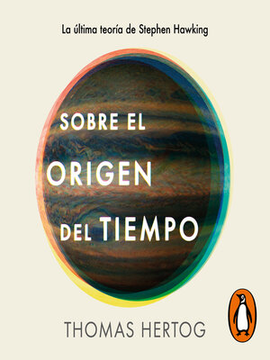 cover image of Sobre el origen del tiempo